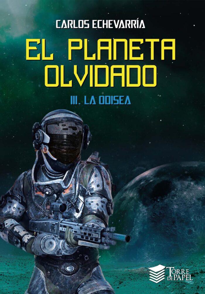 El planeta olvidado III. La odisea (2da edición)