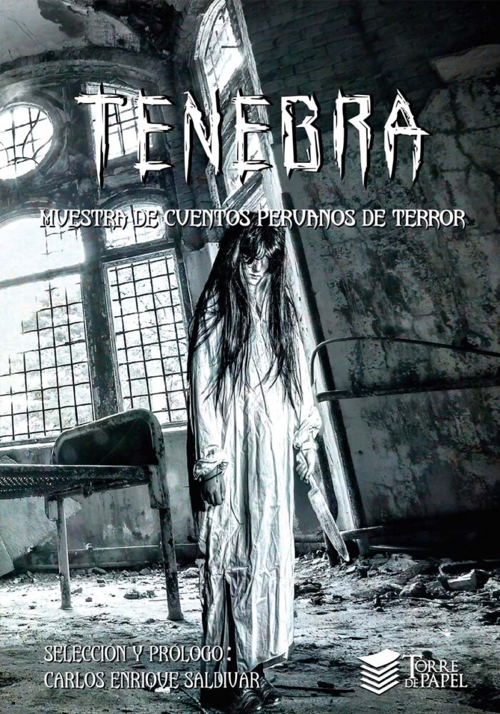 Tenebra: muestra de cuentos peruanos de terror